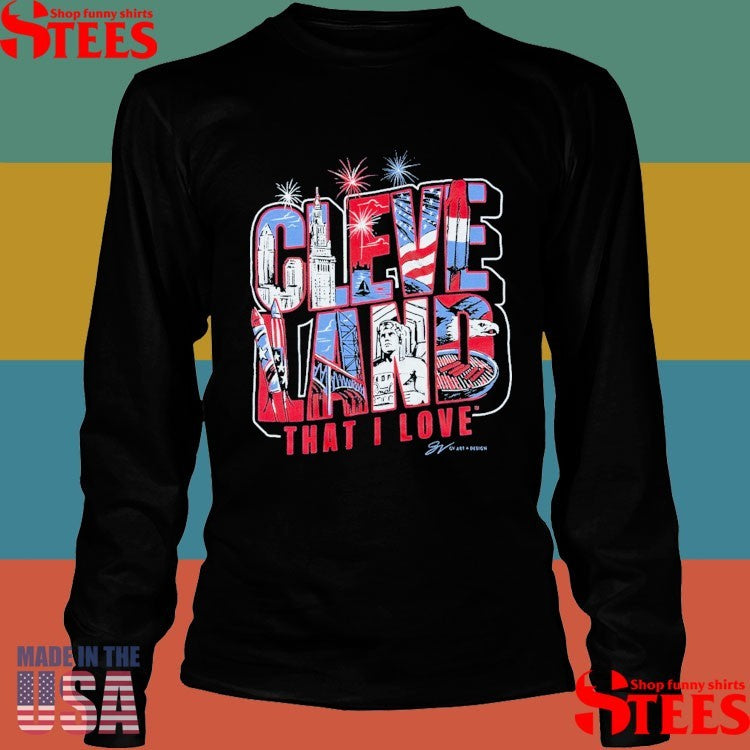 Usa In The Cleveland That I Love T-shirt