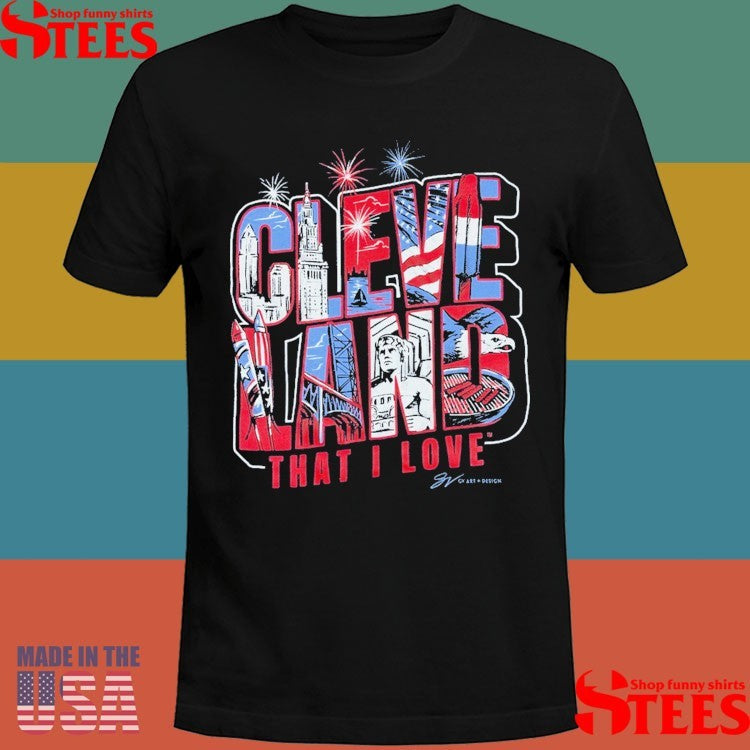 Usa In The Cleveland That I Love T-shirt