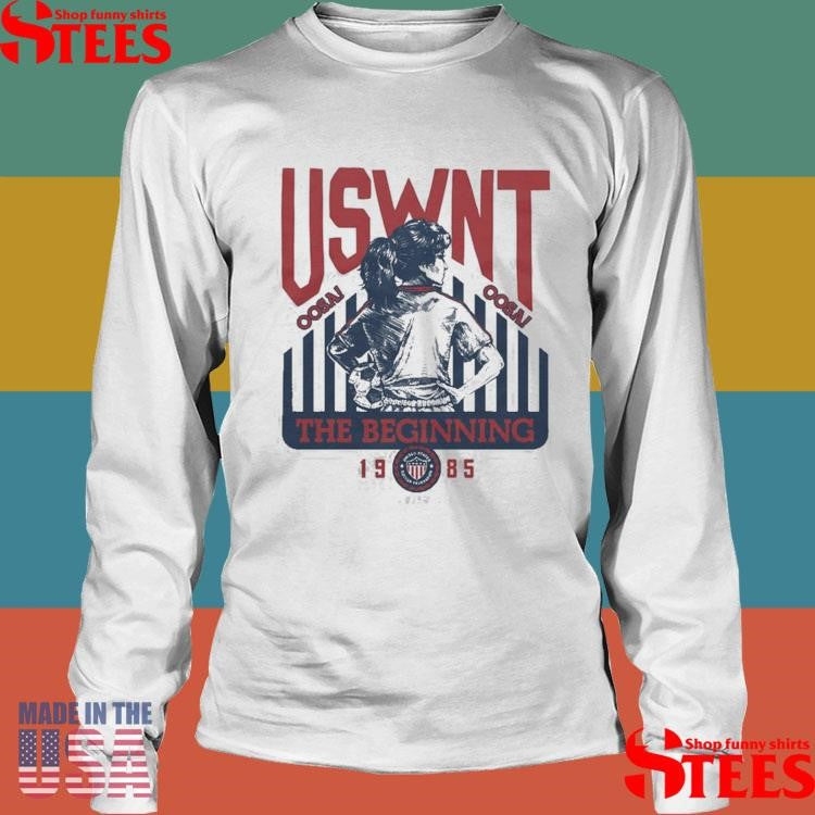 Uswnt The Beginning 1985 Shirts