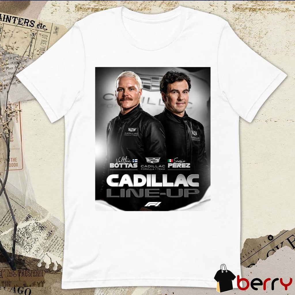 Valtteri Bottas and Sergio Perez Cadillac Formula 1 Team Cadillac Line-Up Poster t-shirt