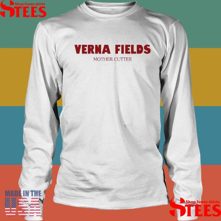 Verna Fields Mother Cutter T-shirt