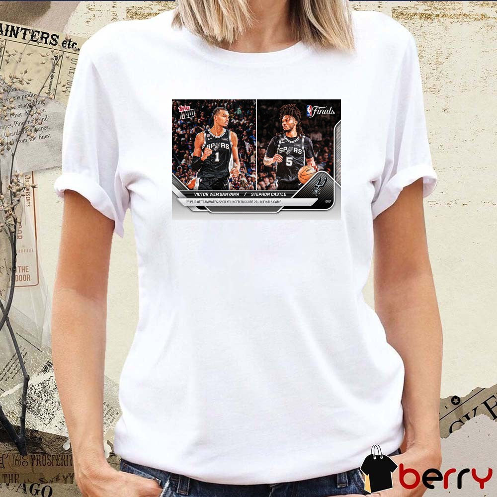 Victor Wembanyama Stephon Castle 1st Pair Of Teammates 22 Or Younger To Score 20 In Finals Game 2025-26 NBA Topps NOW t-shirt