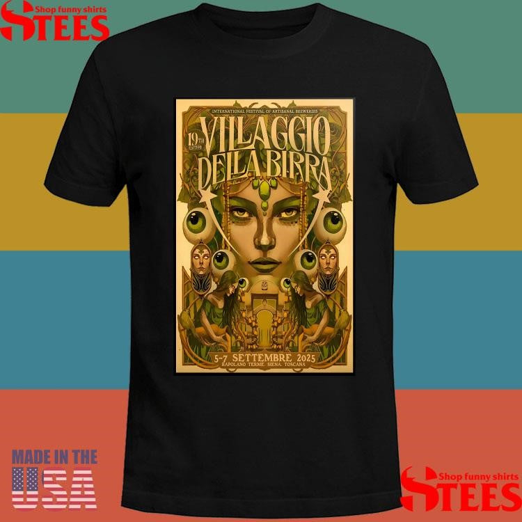 Villaggio Della Birra Sep 5-7 2025 Rapolano Terme Siena Toscana Shirts