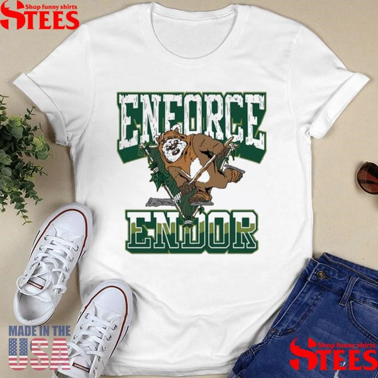 Violent Gentlemen Enforce Endor Shirts