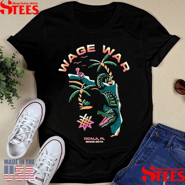 Wage War Ocala Fl Swimming Gator Since 2013 Shirts