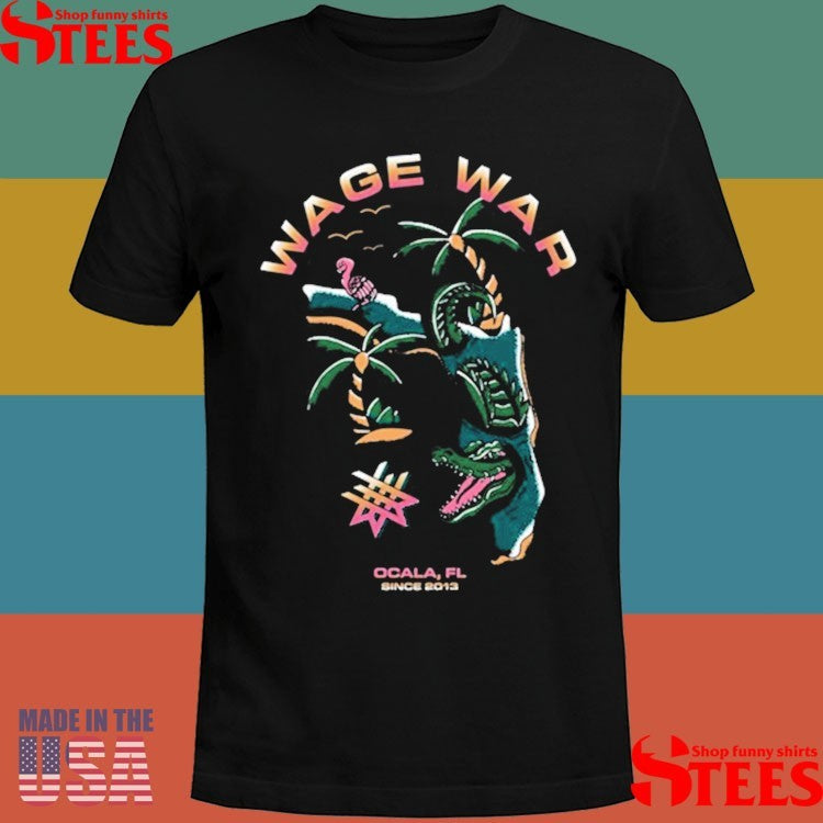 Wage War Ocala Fl Swimming Gator Since 2013 Shirts