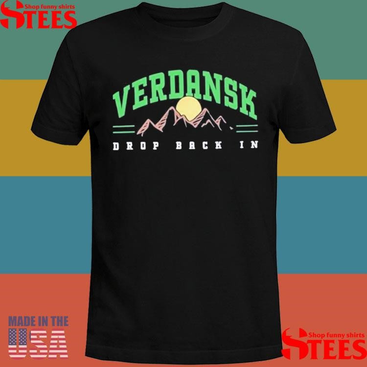Warzone Verdansk Drop Back In Shirts