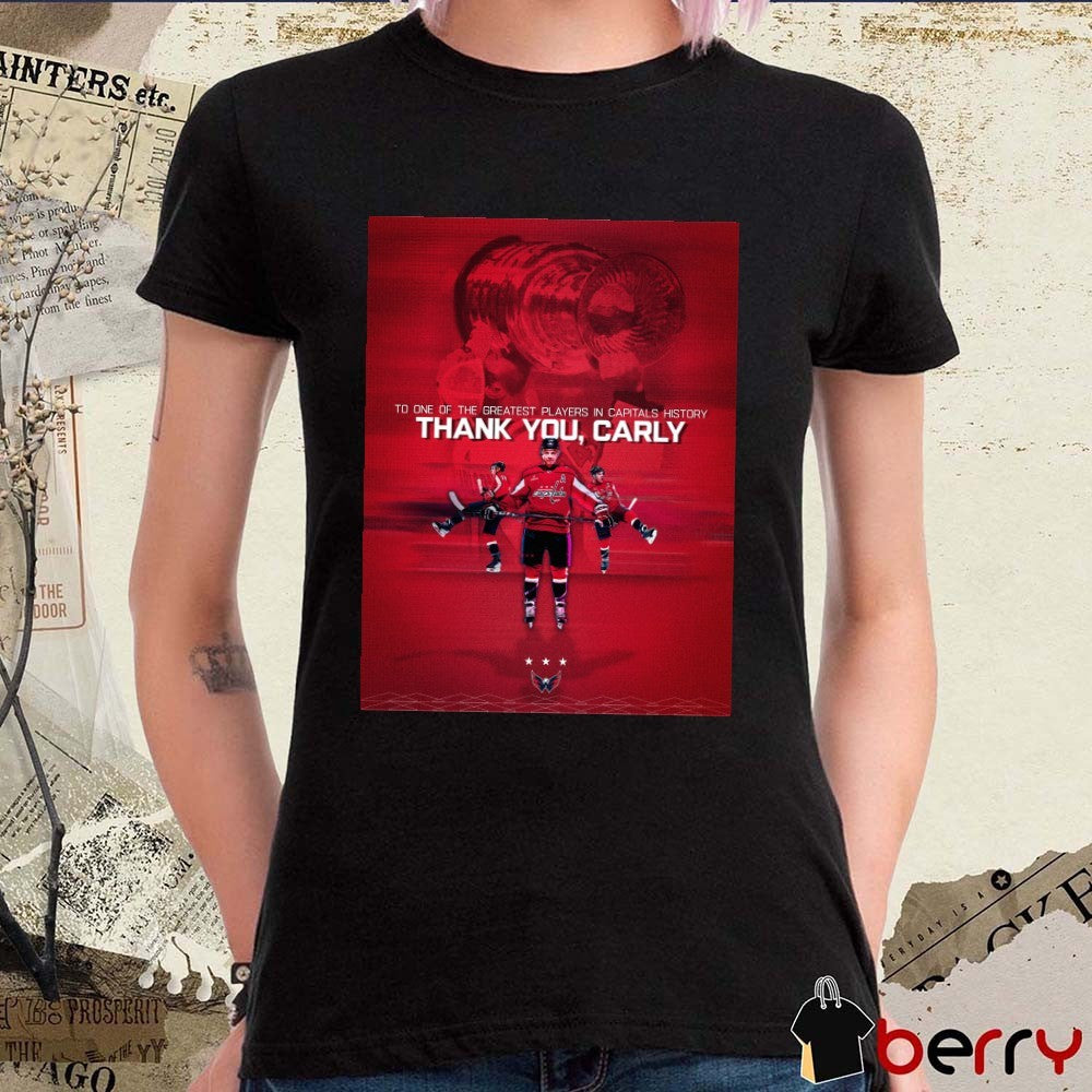 Washington Capitals To One Of The Greatest Players In Capitals History Thank You Carly Poster t-shirt