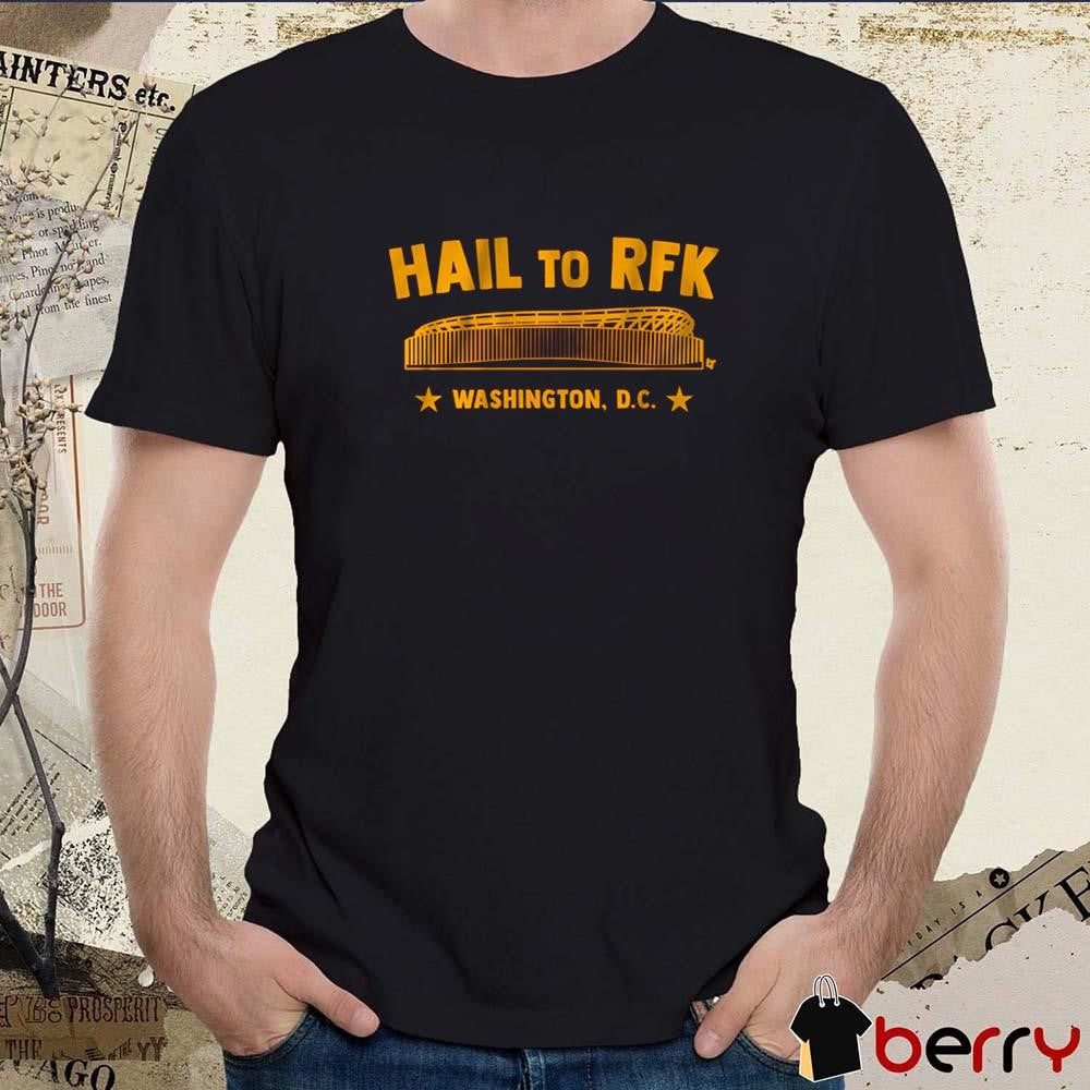 Washington Commanders Football NFL Hail To RFK Washington DC t-shirt