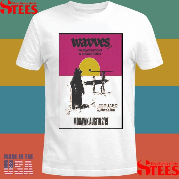 Wavves 7-19-2025 Mohawk Outdoor In Austin Tx T-shirt