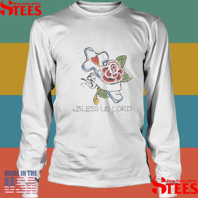 We Are Righteous Bless Us Lord Risen T-shirt