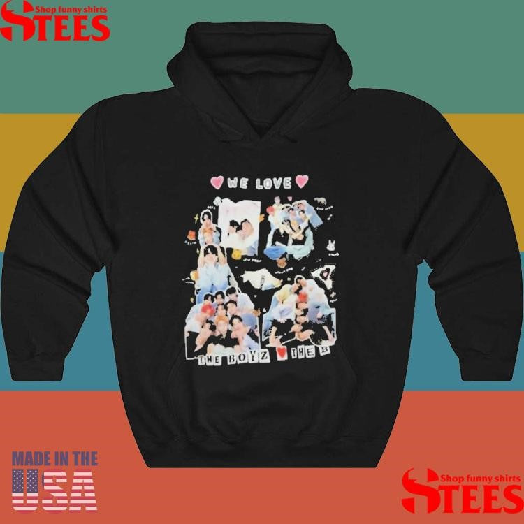 We Love The Boyz T-shirts