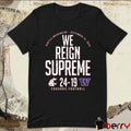 We Reign Supreme Cougars Fottball Crimson Washington State Cougars vs. Washington Huskies Score t-shirt