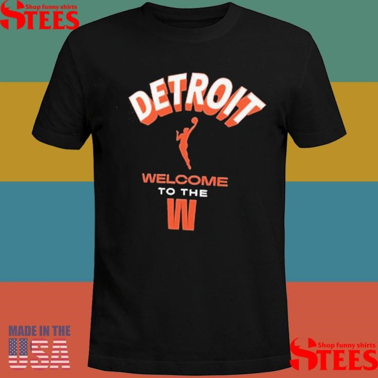 Welcome to the WNBA Detroit T-Shirt