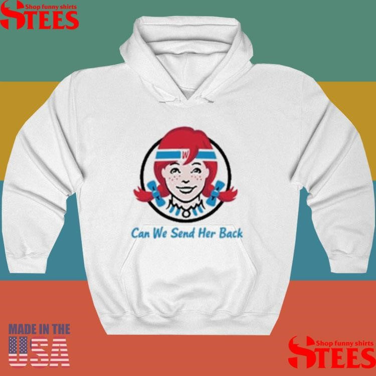Wendy’s Can We Send Her Back Katy Perry Shirts