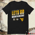 West Virginia Mountaineers vs. Pitt Panthers Let’s Go Mountaineers September 13 2025 Score 31 – 24 t-shirt