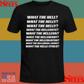 What The Hell What The Helly What The Helly What The Helleon Shirts