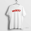 Official What Do You Work For What T-Shirts, Hoodie, Sweatshirt | CiraTrend.com