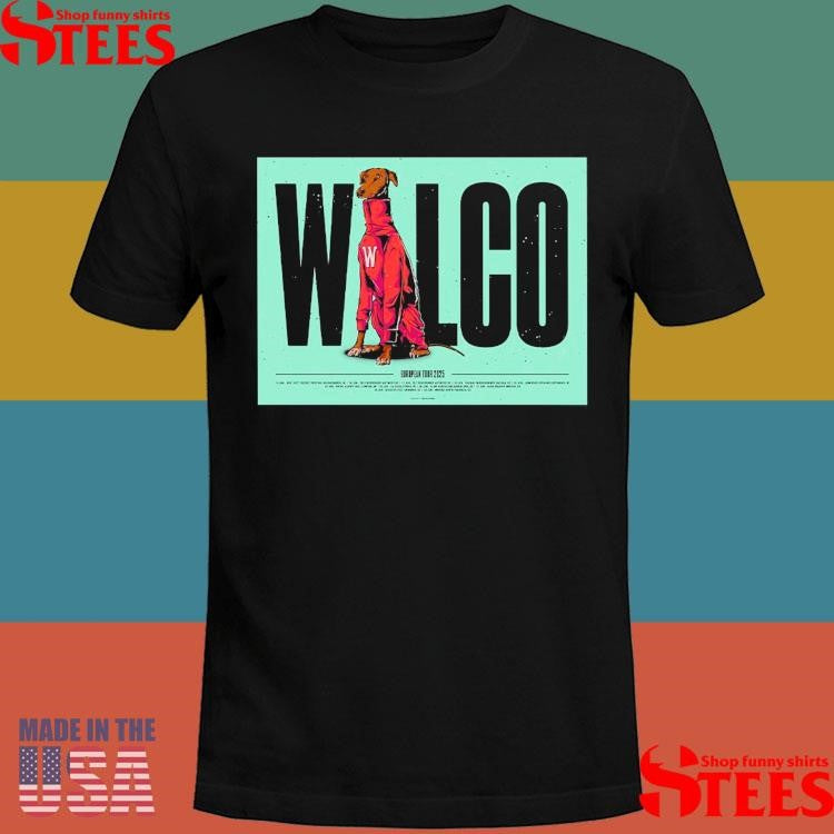 Wilco European Tour 2025 Date Times Dog T-shirt