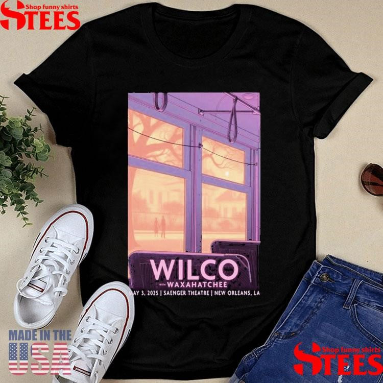 Wilco + Waxahatchee Tour New Orleans 05-03-2025 Shirts