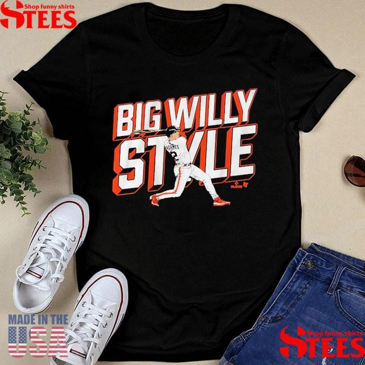Willy Adames San Francisco Big Willy Style Shirts