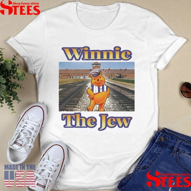Winnie The Jew Pooh Shirts