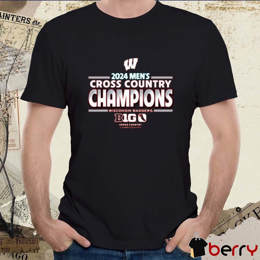 Wisconsin Badgers Big Ten 2024 Men’s Cross Country Champions t-shirt