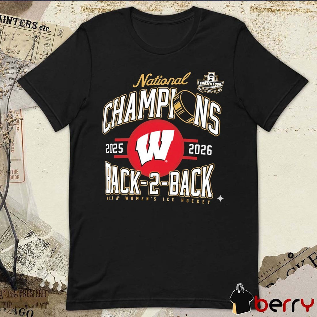 Wisconsin Badgers Claire Enright 2025 2026 NCAA Women’s Ice Hockey Back To Back National Champions t-shirt