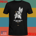 Wrestle With God Allegory Genesis T-shirt