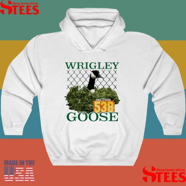 Wrigley Goose Section 538 Shirts
