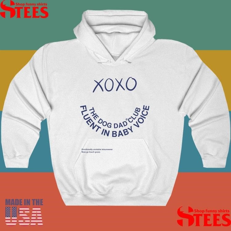 Xo Xo The Dog Dad Club Fluent In Baby Voice T-shirt