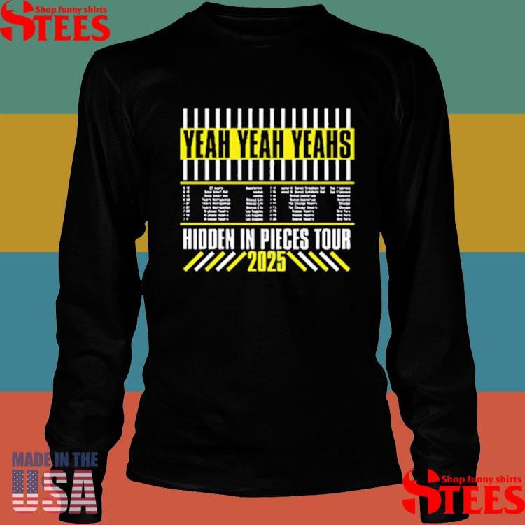 Yeah Yeah Yeahs Hidden In Pieces Tour 2025 T-Shirt