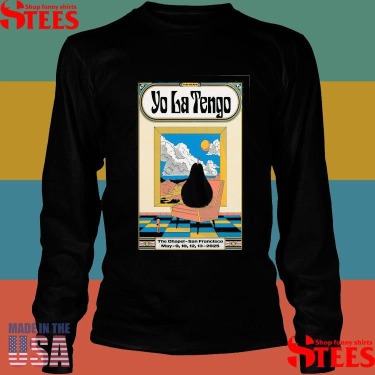 Yo La Tengo At The Chapel In San Francisco Ca On May 9-13 2025 Shirts