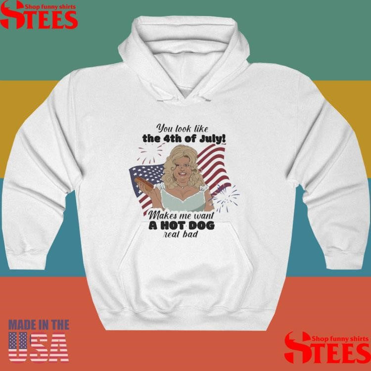 You Look Like The 4th Of July Wakes We Want A Hot Dog Real Bad American Flag T-shirt