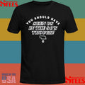 You Should Have Seen Us In The 90s Though T-shirt
