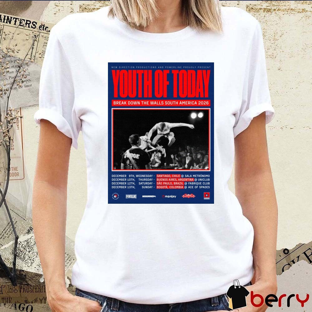 Youth of Today Break Down the Walls South America December 2026 Tour Poster t-shirt