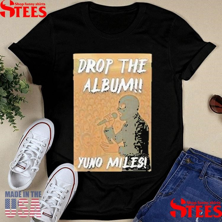 Yuno Miles Drop The Album Yuno Shirts