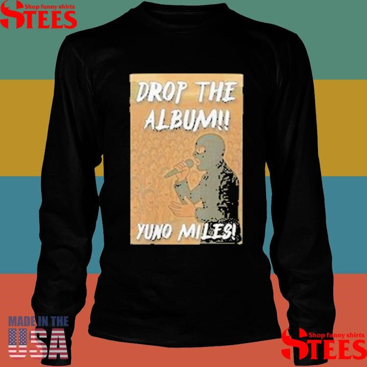 Yuno Miles Drop The Album Yuno Shirts