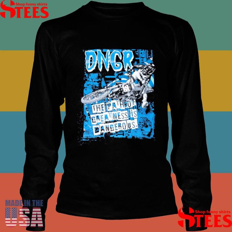 Zonked The Path Of Greatness Is Dangerous Shirts