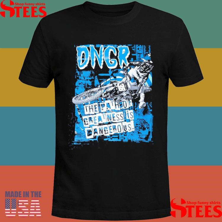 Zonked The Path Of Greatness Is Dangerous Shirts