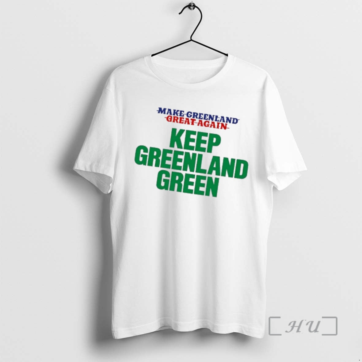 Officials Anti Trump Make Greenland Great Again Kepp Greenland Green T-Shirts, Hoodie, Sweatshirt | CiraTrend.com