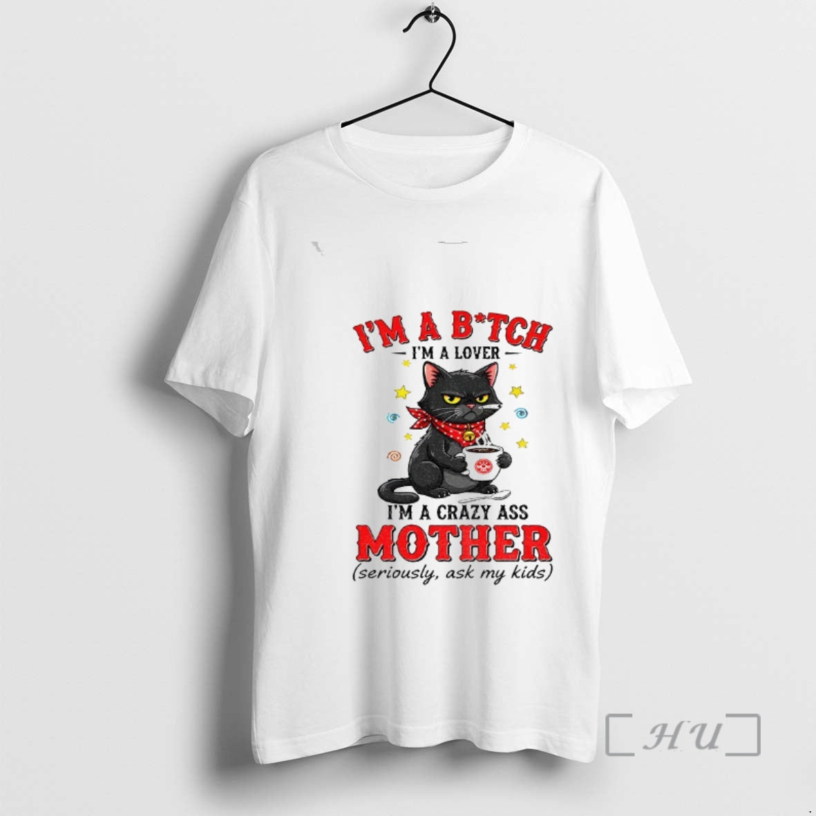 Officials Black Cat Im A Bitch Im A Lover Im A Crazy Ass Mother Seriously T-Shirts, Hoodie, Sweatshirt | CiraTrend.com