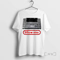 Officials Blow Me Graphic T-Shirts, Hoodie, Sweatshirt | CiraTrend.com