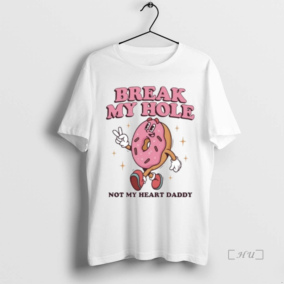 Officials Break My Hole Not My Heart Daddy Ornaments T-Shirts, Hoodie, Sweatshirt | CiraTrend.com