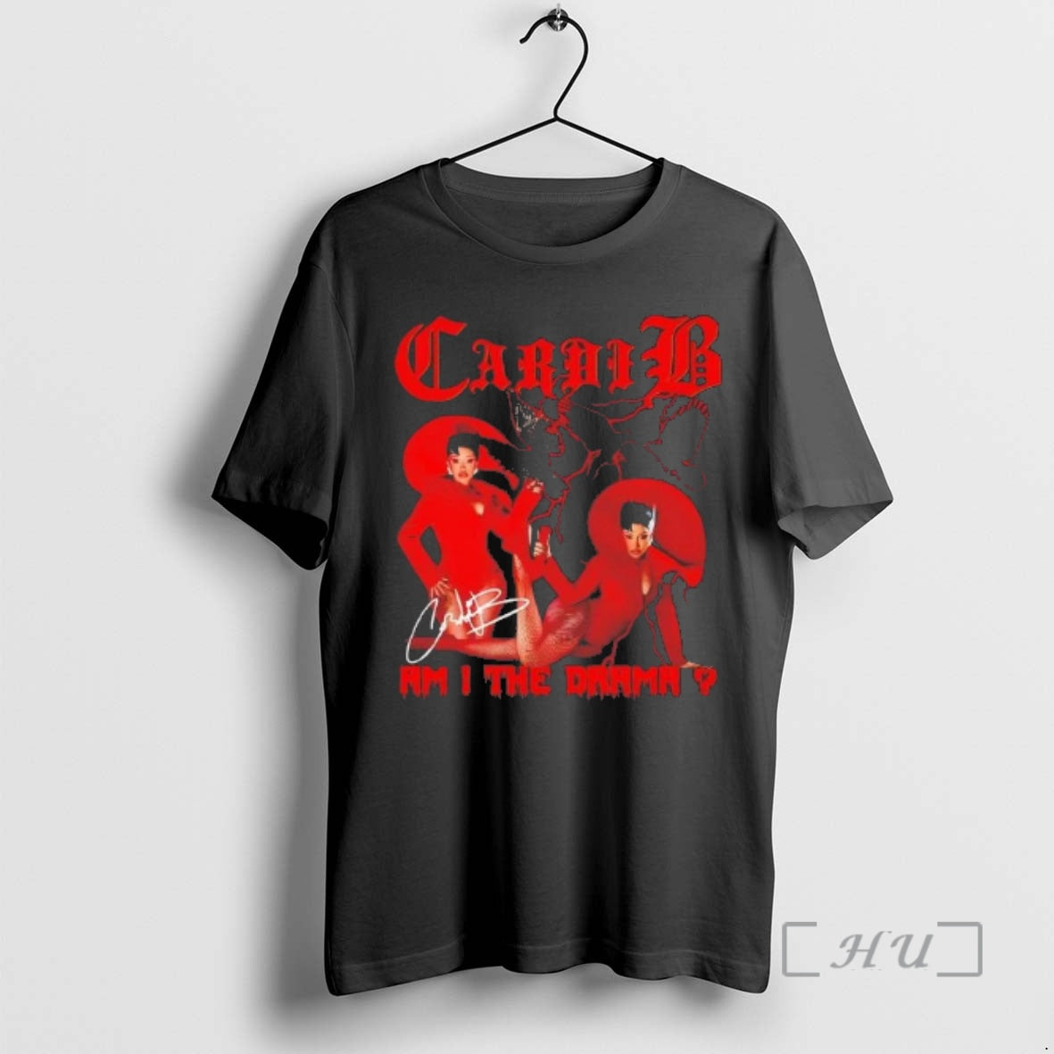 Officials Cardi B Am I The Drama Signature T-Shirts, Hoodie, Sweatshirt | CiraTrend.com