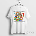 Officials Cat The Years Start Coming And They Dont Stop Coming Fr Premium T Shirts Hoodie, Sweatshirt | CiraTrend.com