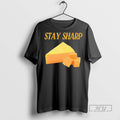 Officials Cheddar Cheese Stay Sharp T Shirt