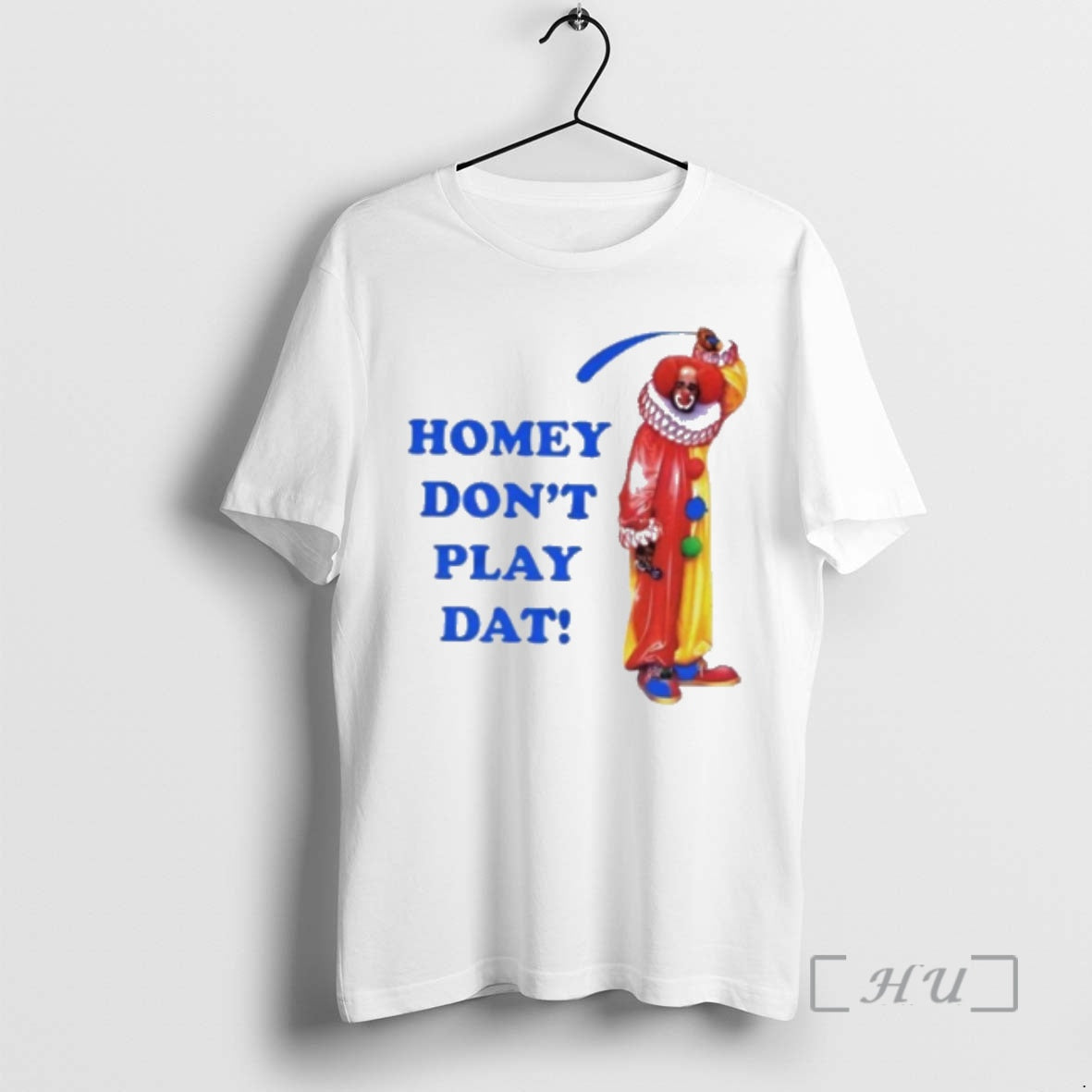 Officials Clown Homey Dont Play Dat T-Shirts, Hoodie, Sweatshirt | CiraTrend.com