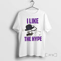 Officials Corey Elderton I Like The Hype T-Shirts, Hoodie, Sweatshirt | CiraTrend.com