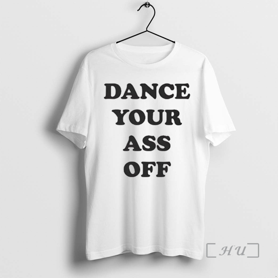 Officials Dance Your Ass Off 2026 T-Shirts, Hoodie, Sweatshirt | CiraTrend.com